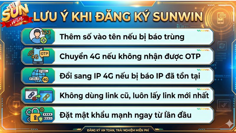 Những lưu ý để đăng ký Sunwin nhanh chóng